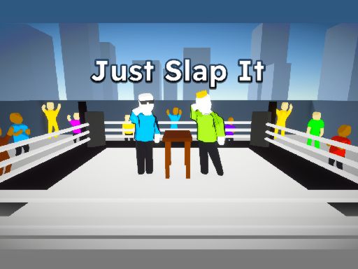 Just Slap It!  - crazygames