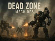 Dead Zone Mech Ops - crazygames,crazy games,free games,h5 game, free play,free crazy games
